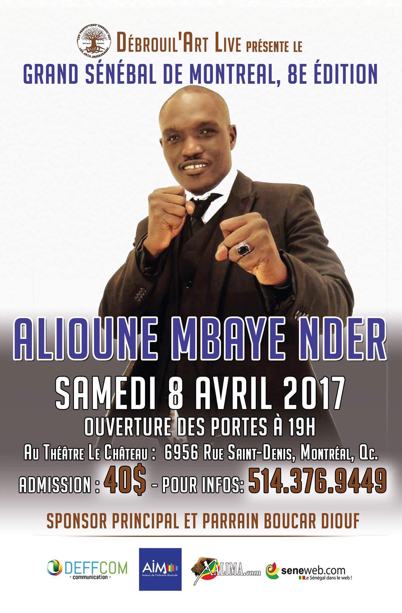 Le Grand Sénébal de Montréal
