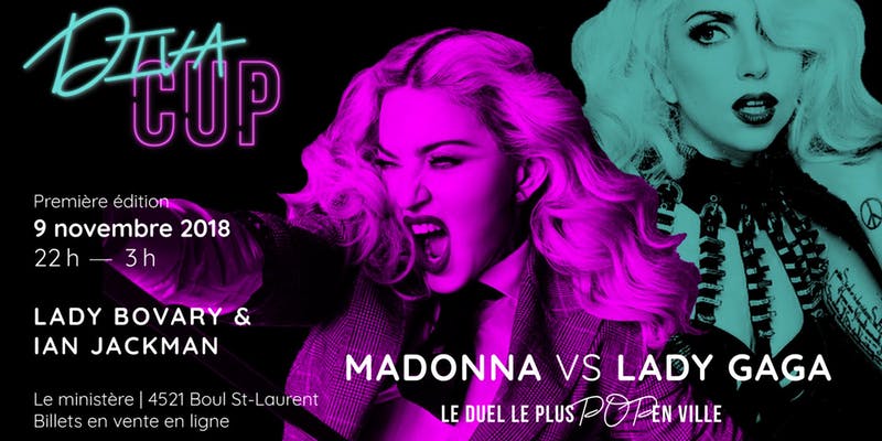 Diva Cup 1ère édition – Madonna X Lady Gaga