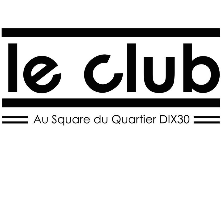 Le Club Dix30