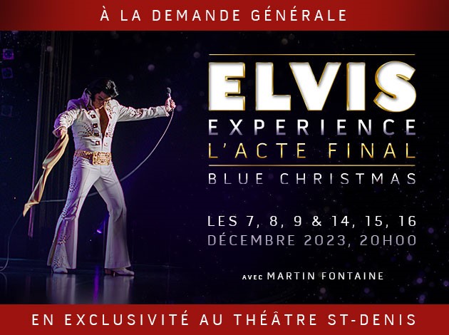 Elvis Experience | L’acte Final Blue Christmas