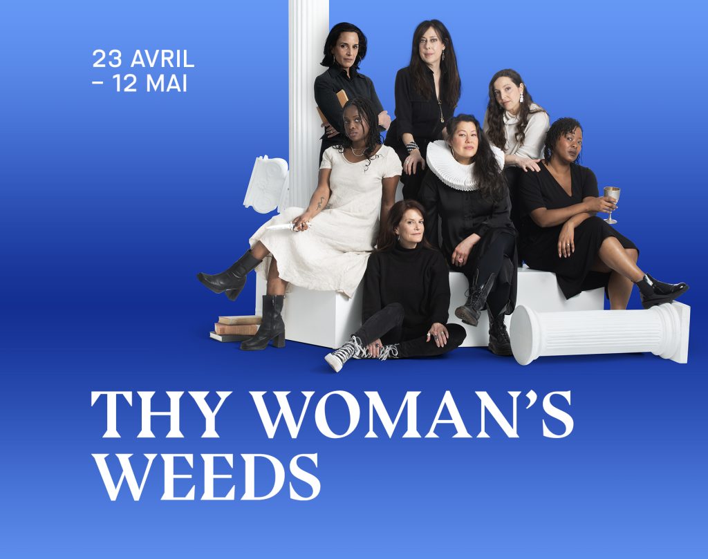 Thy Woman’s Weeds