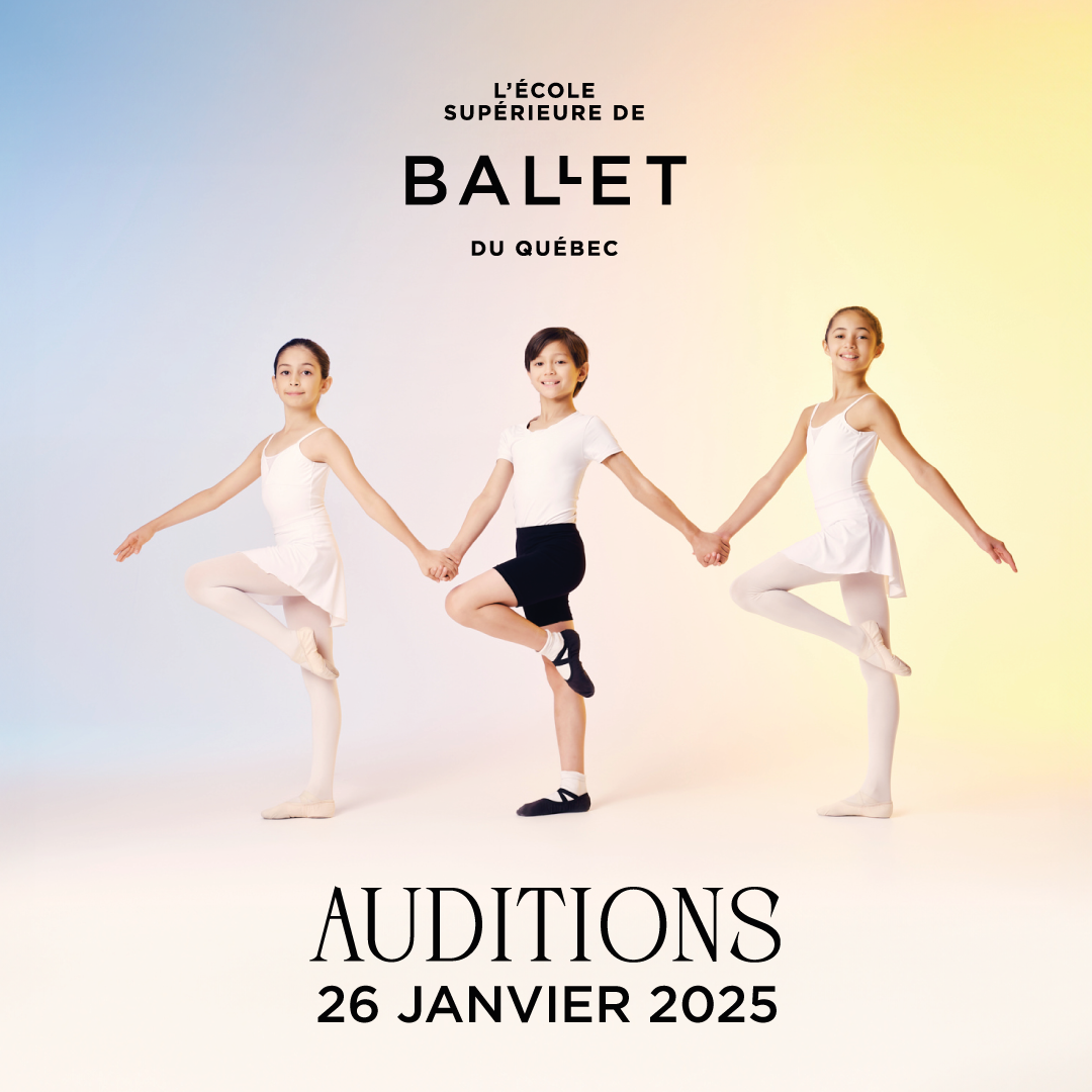 Auditions de l’École supérieure de ballet du Québec