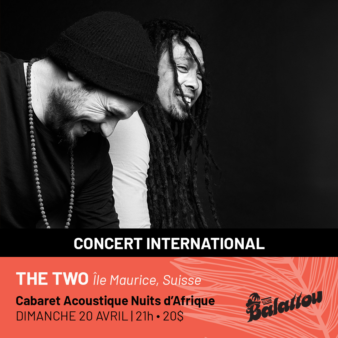 The TWO – Cabaret Acoustique Nuits d’Afrique