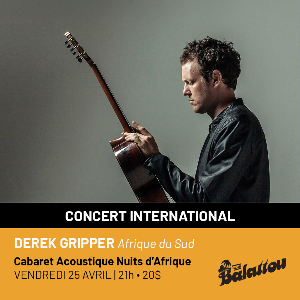 Derek Gripper – Cabaret Acoustique Nuits d’Afrique