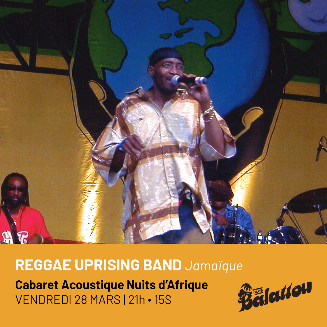 REGGAE UPRISING BAND – Cabaret Acoustique Nuits d’Afrique