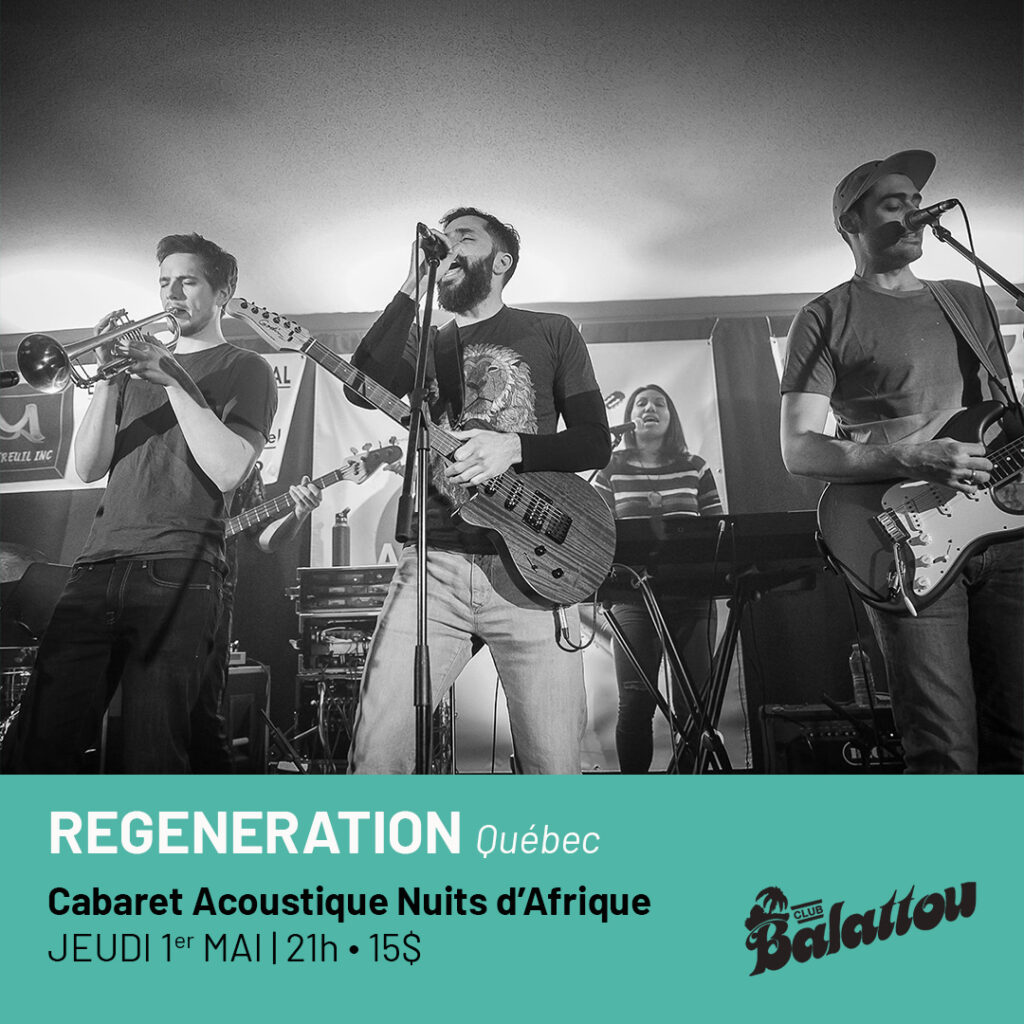 REGENERATION – Cabaret Acoustique Nuits d’Afrique